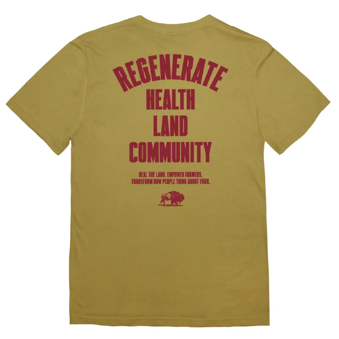 Flat lay back view of mustard Regenerate Agriculture Tee with bold red print reading “Regenerate Health Land Community.”