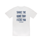 Shake The Hand That Feeds You Tee