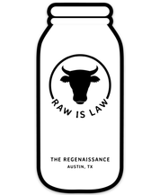 Raw Is Law Sticker - The Regenaissance